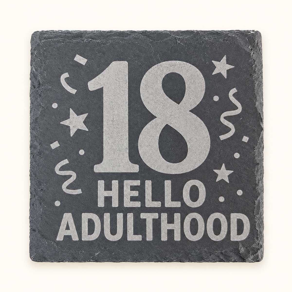 18 birthday engraved slate coaster – 10 × 10 cm