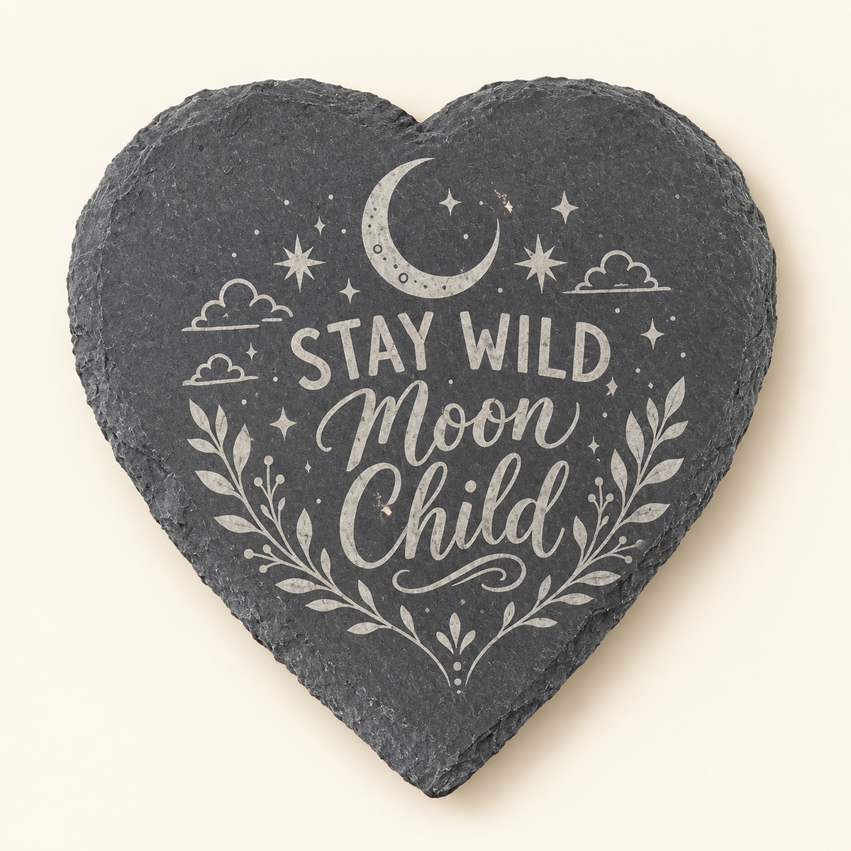 Stay Wild, Moon Child engraved heart slate coaster