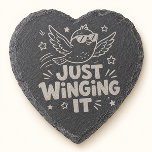 Just Winging It