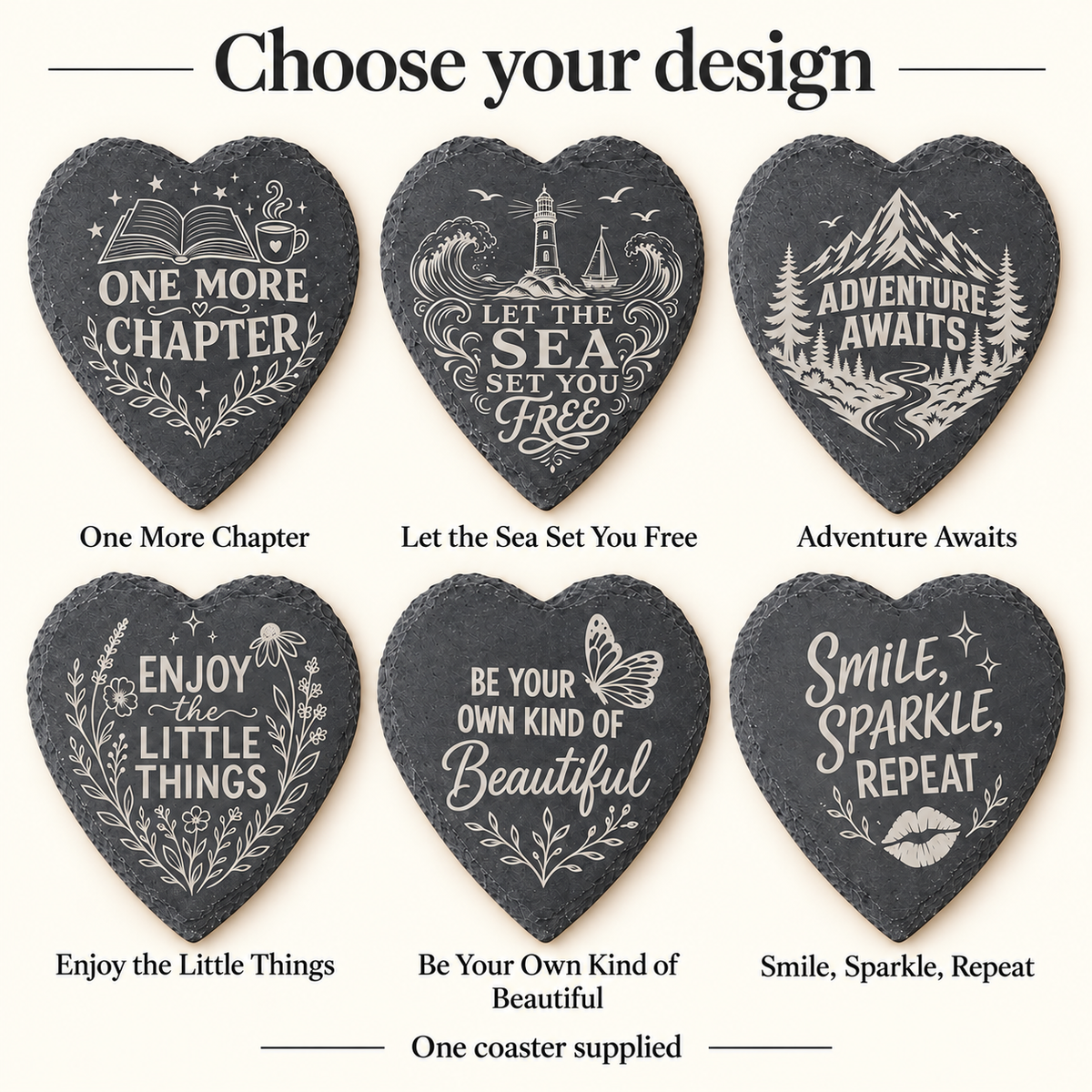 Choose from six heart slate coaster designs – one coaster supplied
