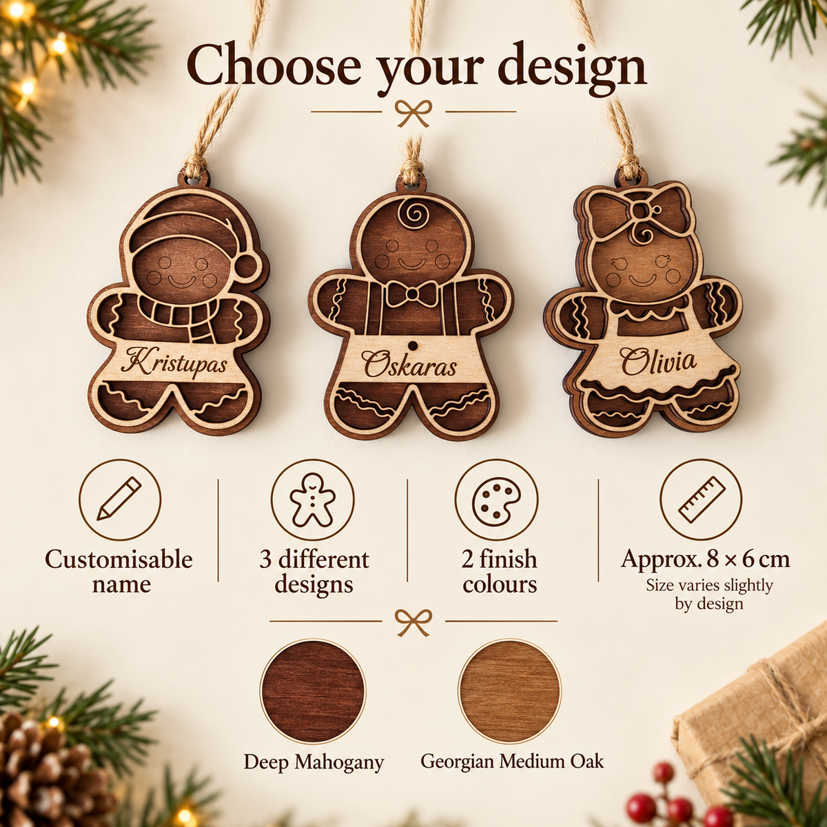Choose from three personalised gingerbread ornament designs and two wood finishes